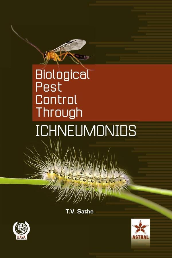 Biological Pest Cantrol Through Ichneumonids | T. V. Sathe