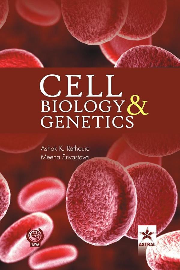 Cell Biology and Genetics | Rathoure