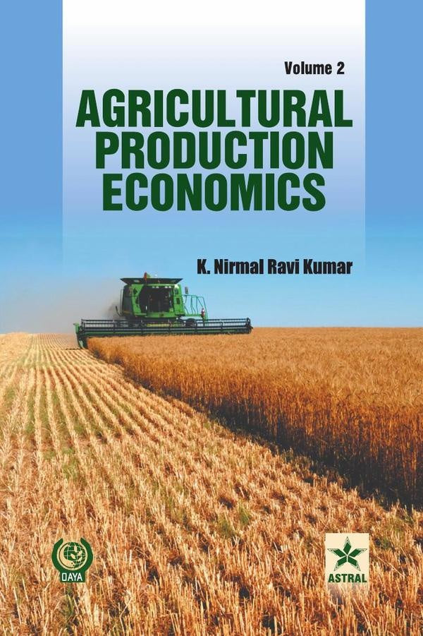 Agricultural Production Economics Vol. 2 | K. Nirmal Ravi Kumar