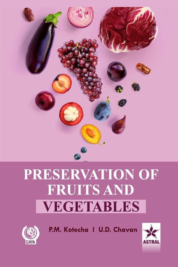 Preservation of Fruits and Vegetables | P M Kotecha