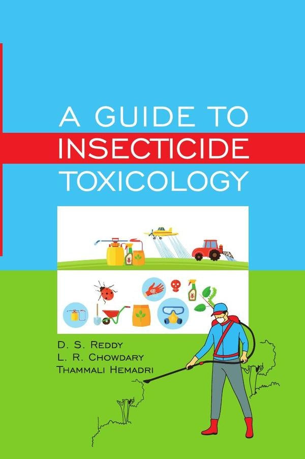 A Guide to Insecticide Toxicology | AAVV