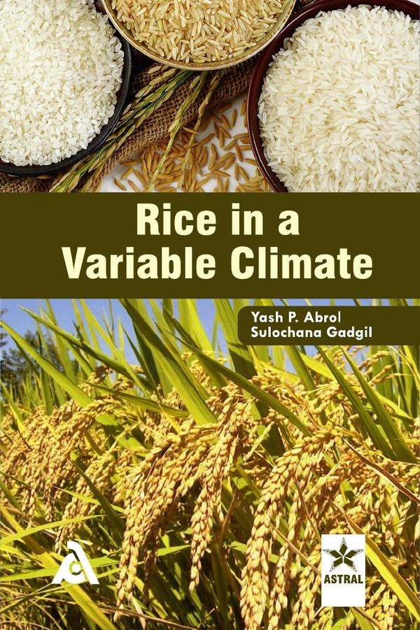 Rice in a Variable Climate | Yash P Abrol