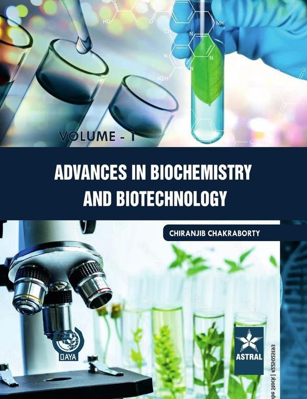 Advances in Biochemistry and Biotechnology Vol. 1 | Chiranjib Chakraborty