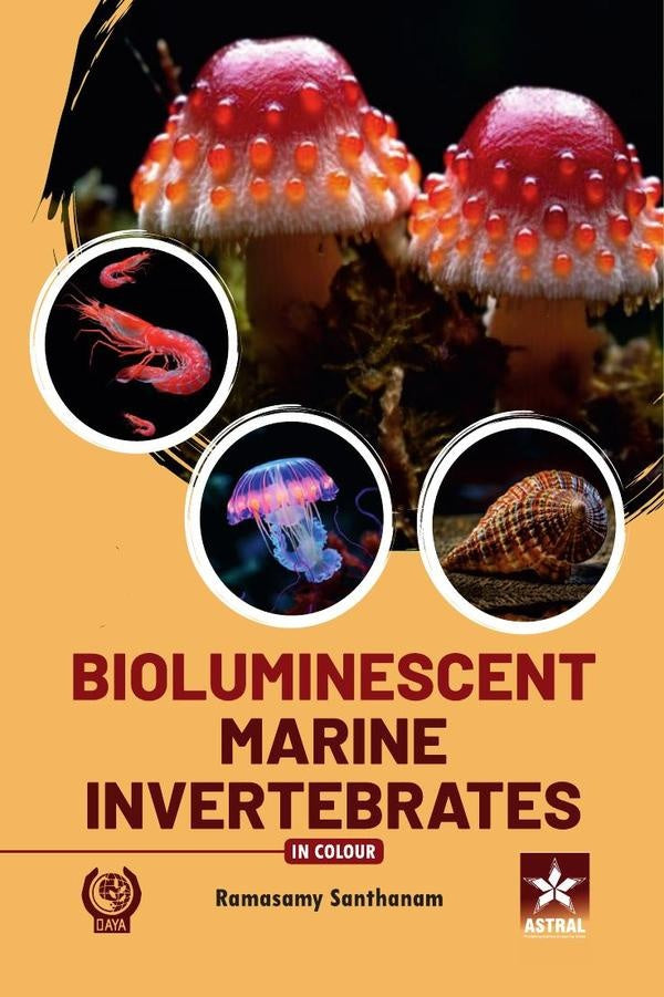 Bioluminescent Marine Invertebrates | Ramasamy Santhanam