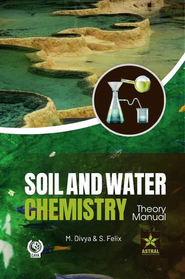 Soil and Water Chemistry: Theory Manual | S Felix