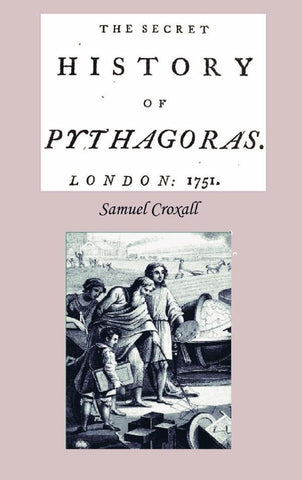 The secret History of Pythagoras | Samuel Croxall