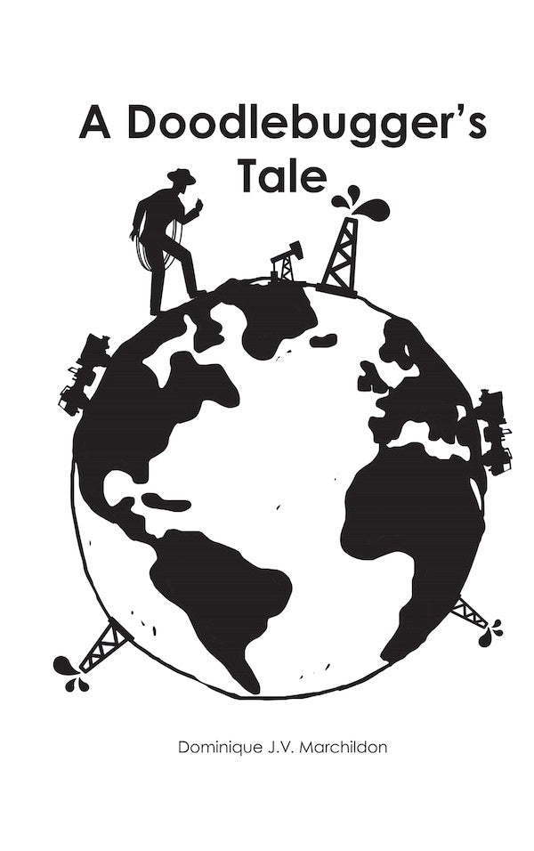 A Doodlebuggers Tale | Dominique JV Marchildon
