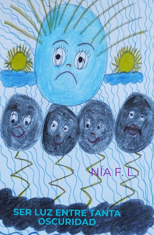 Ser luz entre tanta oscuridad | Nía F. L.
