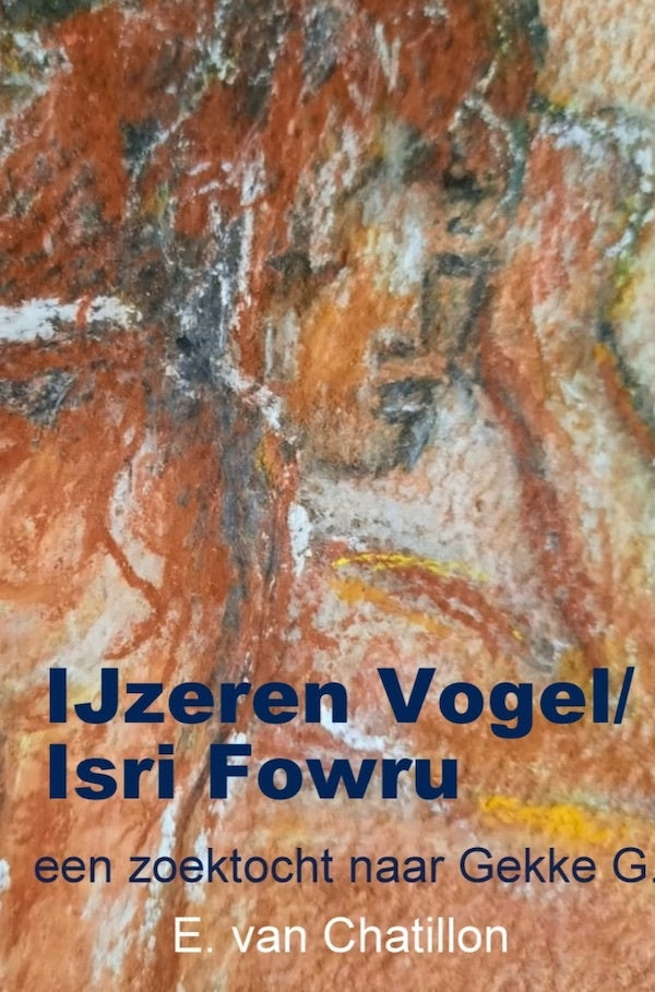 IJzeren Vogel/Isri Fowru | Elf  van Chatillon