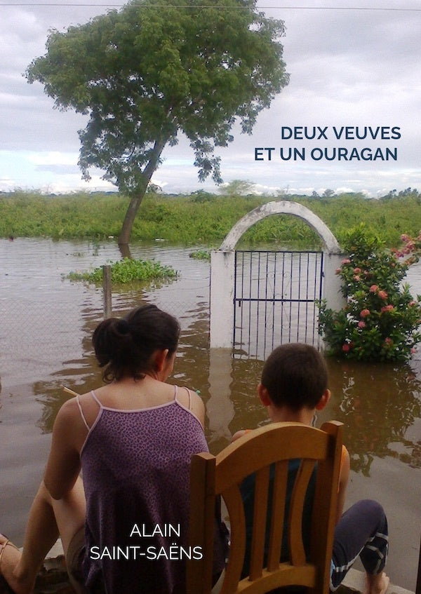 Deux veuves et un ouragan | Alain Saint-Saëns