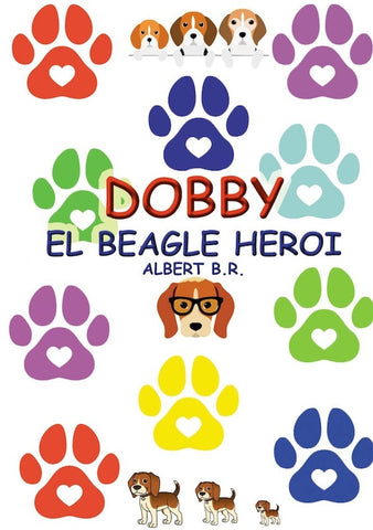 Dobby El Beagle Heroi | B.R., B.R.