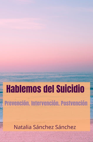 Hablemos del Suicidio | Sánchez Sánchez, Sánchez Sánchez