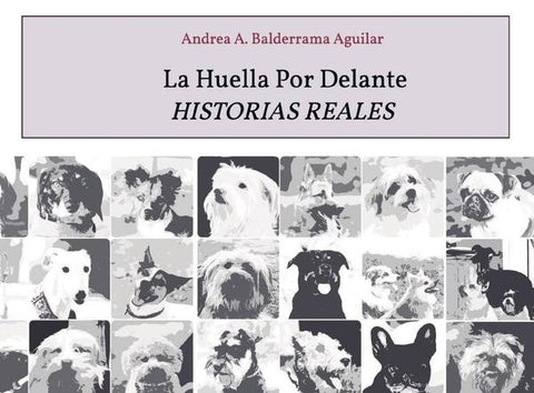 La huella por delante | Andrea A.  Balderrama Aguilar