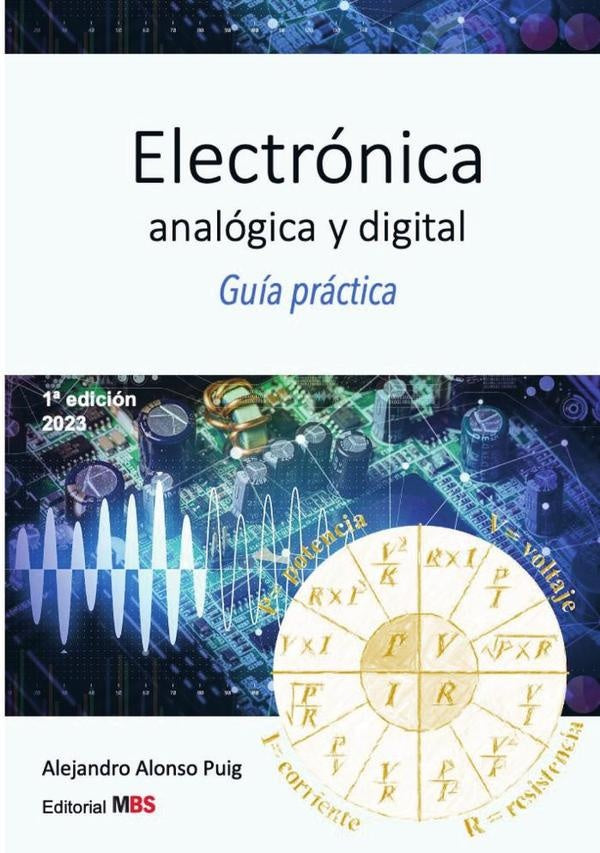 Electrónica analógica y digital | Alejandro Alonso Puig