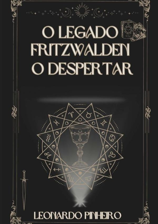 O Legado Fritzwalden | Leonardo Pinheiro