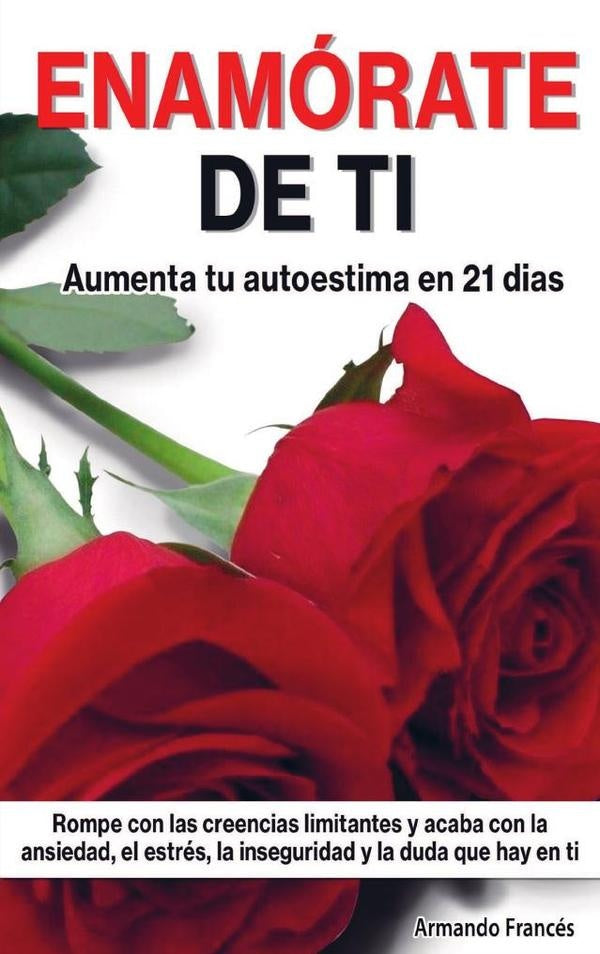 Enamorate de ti  | ARMANDO FRANCES FRANCES