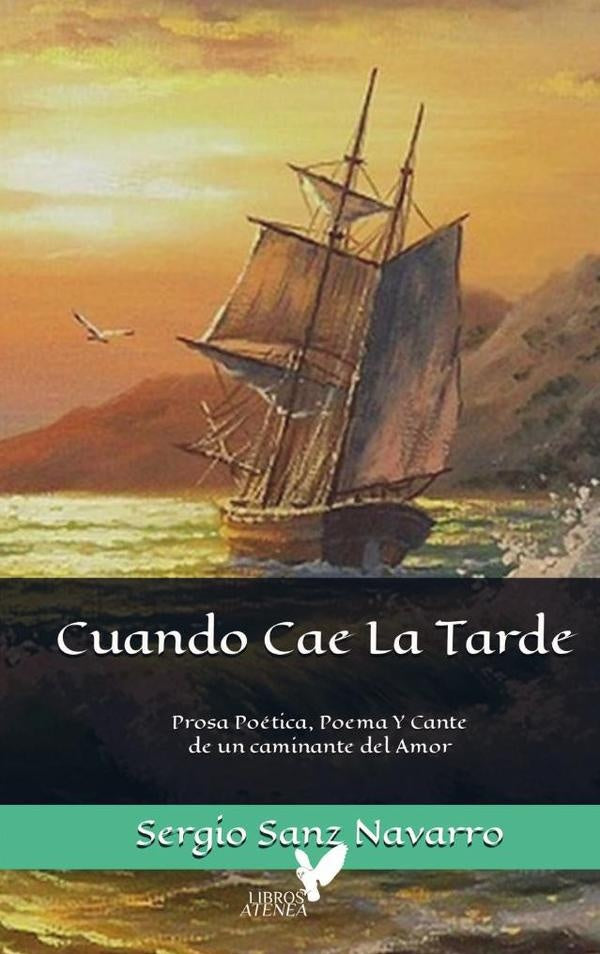 Cuando Cae La Tarde: | Sergio Sanz Navarro