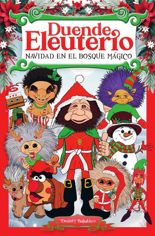 Duende Eleuterio: Navidad en el Bosque Mágico | Dmitriy Babakhov