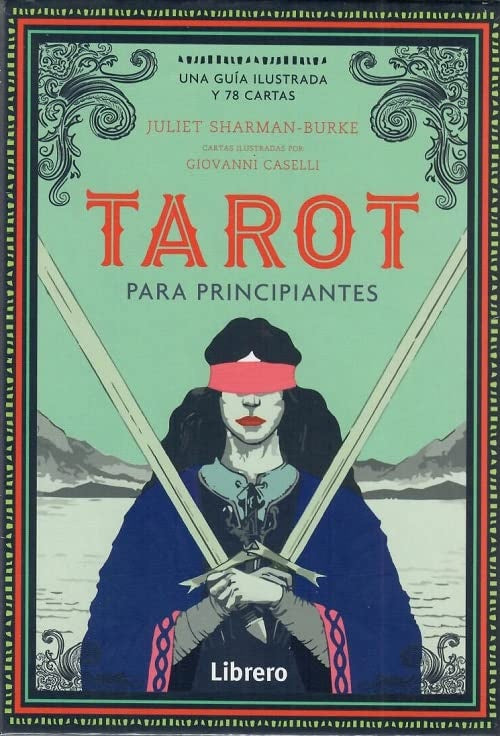 Tarot para principiantes | JULIETTE  SHARMAN BURKE