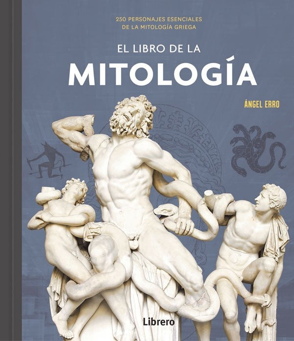EL LIBRO DE LA MITOLOGIA.. | ANGEL  ERRO