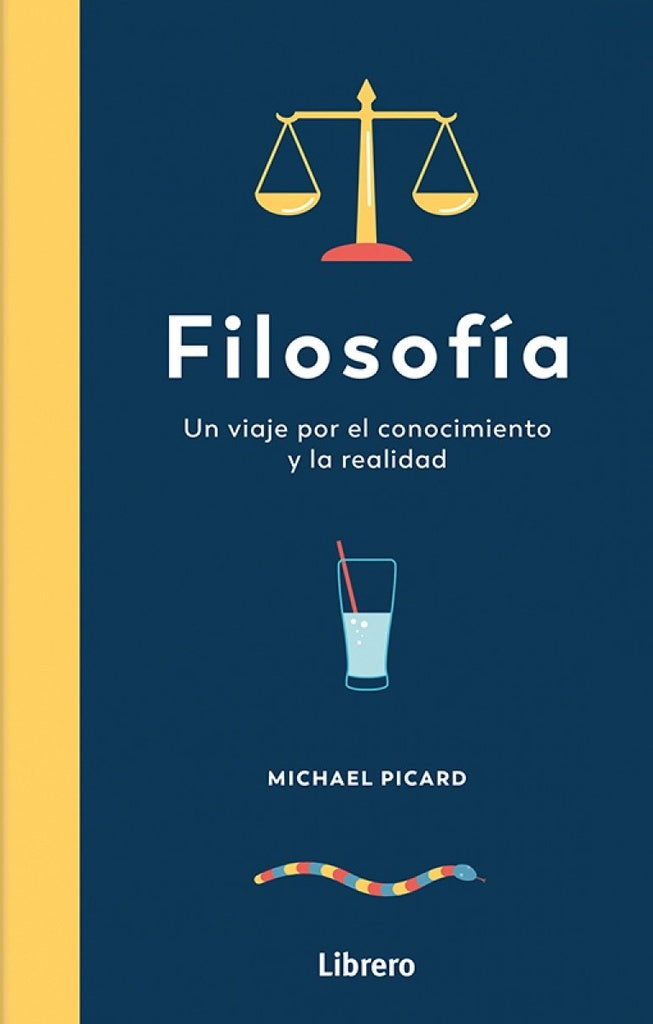 FILOSOFIA UN VIAJE POR EL CONOCIMIENTOY LA REALIDAD | MICHAEL PICARD
