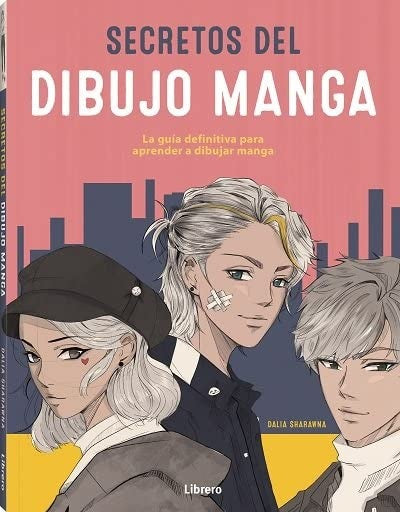 SECRETOS DEL DIBUJO MANGA.. | DALIA  SHARAWNA