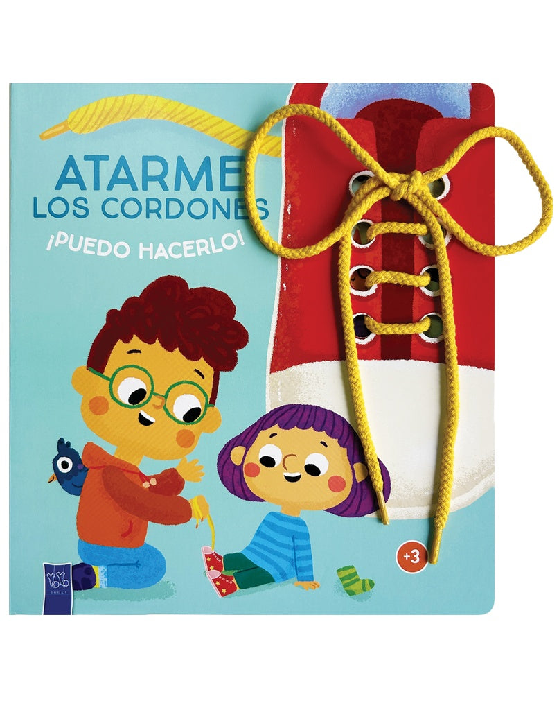 ¡Puedo hacerlo!: Atarme los cordones | Los editores de Yoyo