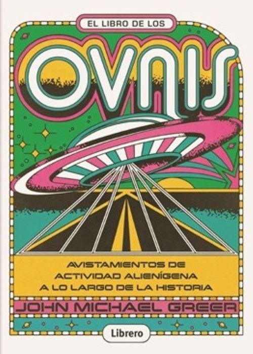 El libro de los OVNIS | JOHN MICHAEL GREER