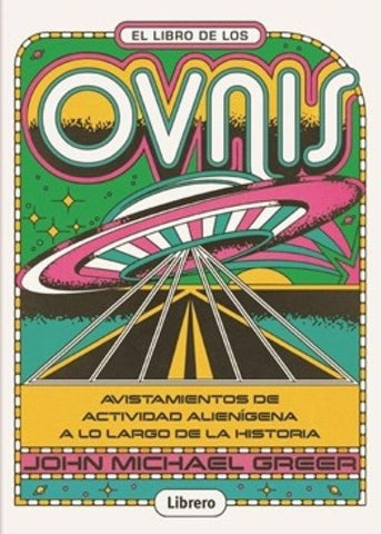 El libro de los OVNIS | JOHN MICHAEL GREER
