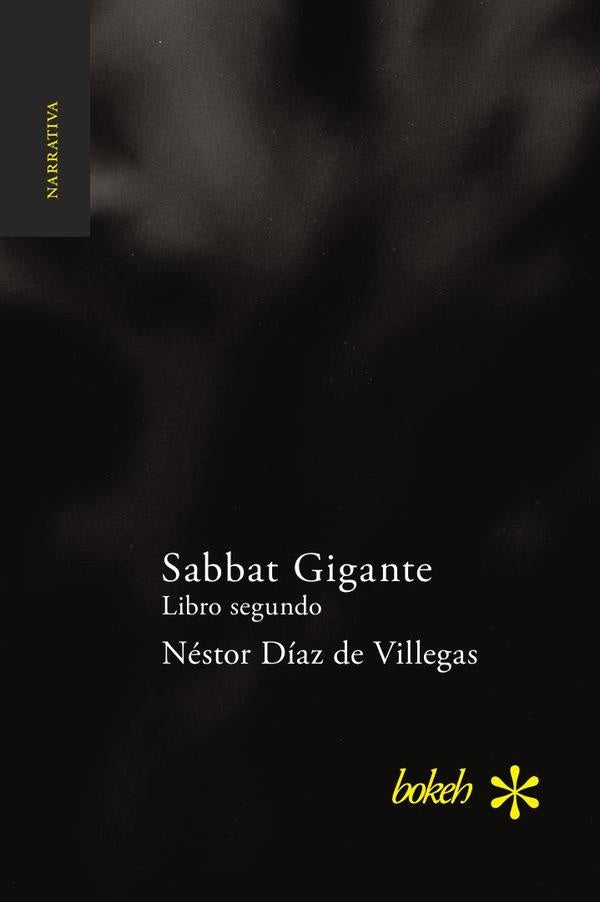 Sabbat Gigante. Libro segundo: Saigón | Néstor Díaz de Villegas