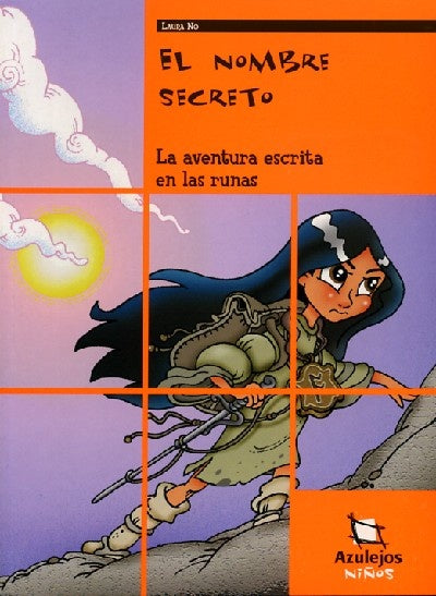 Nombre secreto, El | María Laura Schillaci