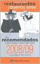 Los recomendados 2008/09 | Delgado, Pérez, Concaro