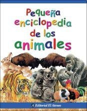 Pequeña enciclopedia de los animales | DoroteaL.Pläckingde Salcedo