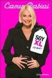 SOY XL ¿Y QUE? | Carmen Barbieri