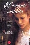 EL AMANTE MALDITO | Thompson, Vera