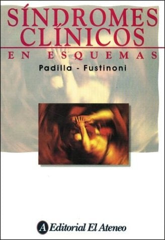 SINDROMES CLINICOS EN ESQUEMAS.. | PADILLA
