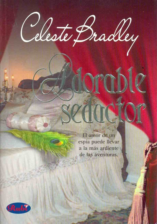 ADORABLE SEDUCTOR | Celeste Bradley