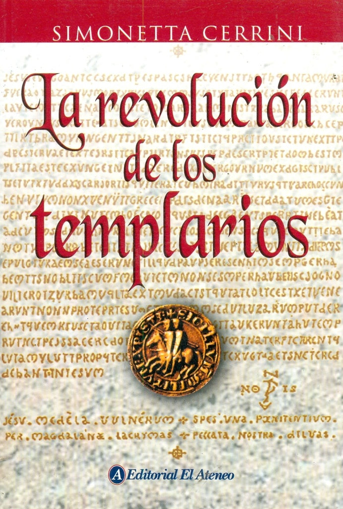 La revolución de los templarios | Simonetta Cerrini