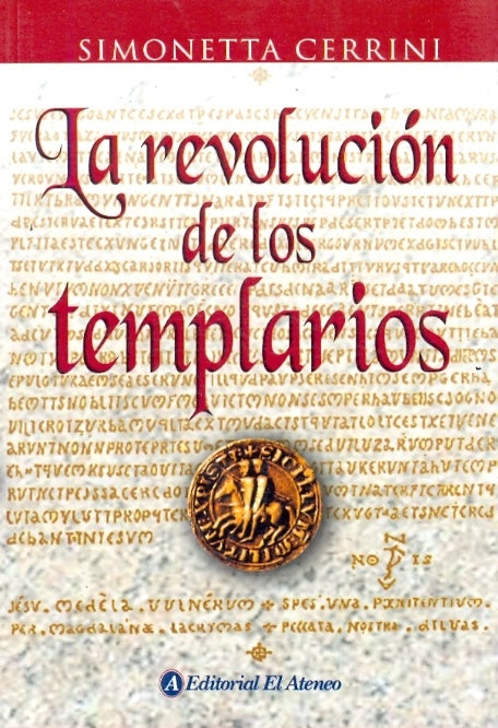 La revolución de los templarios | Simonetta Cerrini