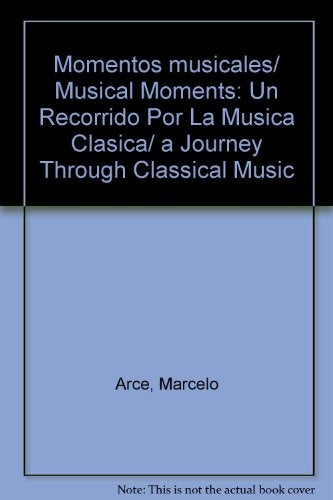 MOMENTOS MUSICALES.. | MARCELO ARCE