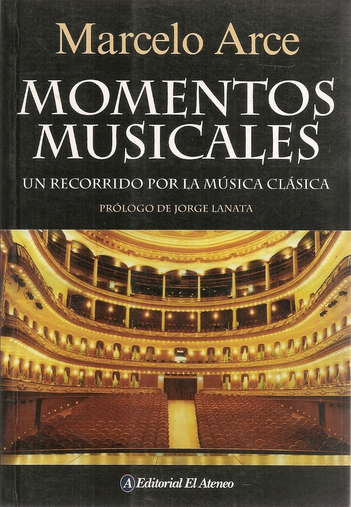 MOMENTOS MUSICALES.. | MARCELO ARCE