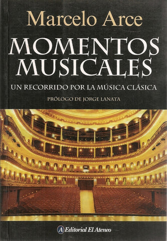 MOMENTOS MUSICALES.. | MARCELO ARCE