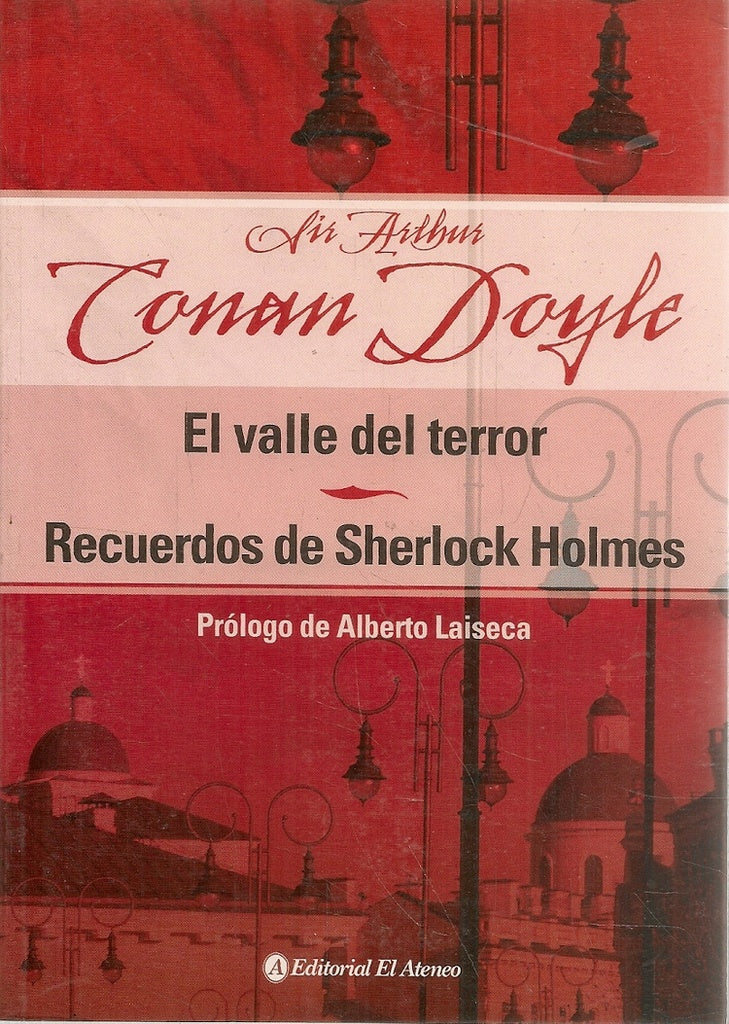 VALLE DEL TERROR, EL - RECUERDOS DE SHERLOCK HOLMES | Arthur Conan Doyle