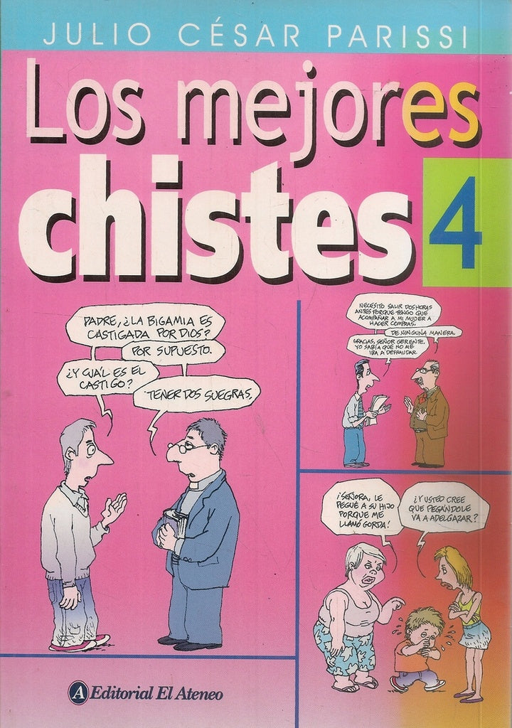 LOS MEJORES CHISTES 4 | Julio César Parissi