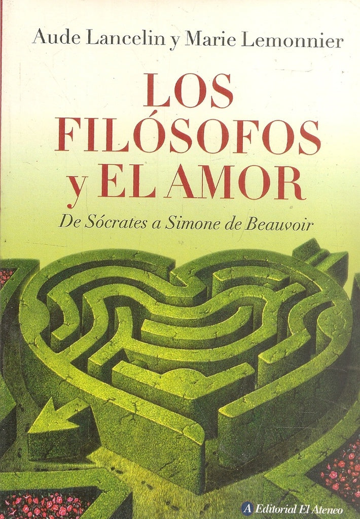 LOS FILOSOFOS Y EL AMOR | AUDE LANCELIN