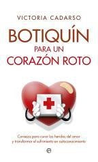 botiquin para un corazon roto | VICTORIA CADARSO