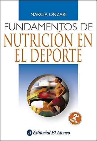 FUNDAMENTOS DE NUTRICION EN EL DEPORTE