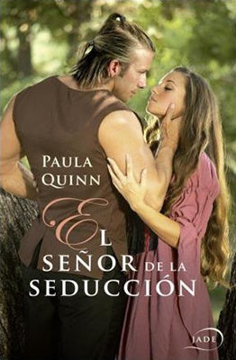 El señor de la seducción | Paula Quinn