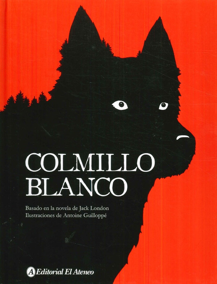COLMILLO BLANCO.. | Jack London