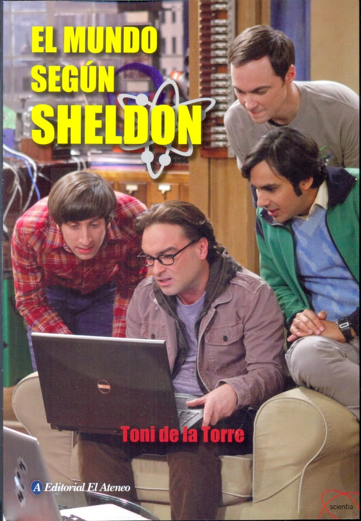 El mundo según Sheldon* | Toni De La Torre